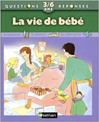 La vie de bébé